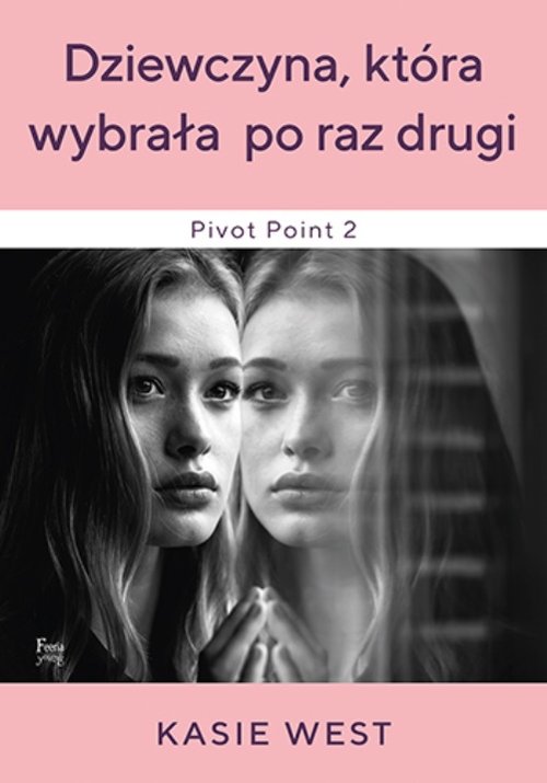 Image of Dziewczyna która wybrała po raz drugi
