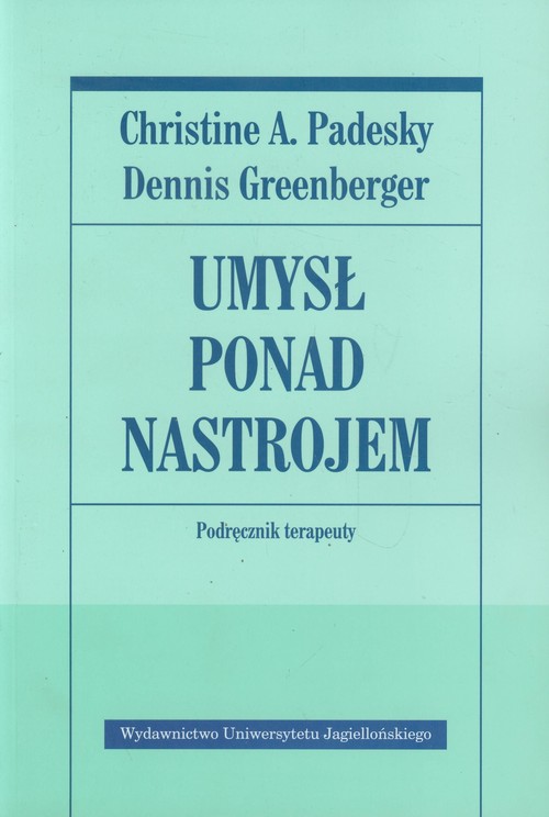 Image of Umysł ponad nastrojem Podręcznik terapeuty