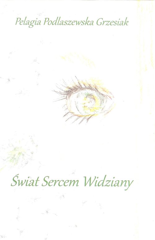 Image of Świat sercem widziany