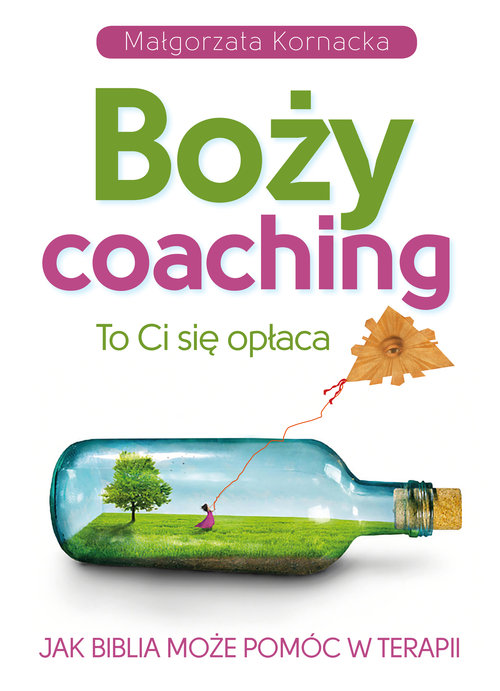 Image of Boży coaching To Ci się opłaca. Jak Biblia może pomóc w terapii