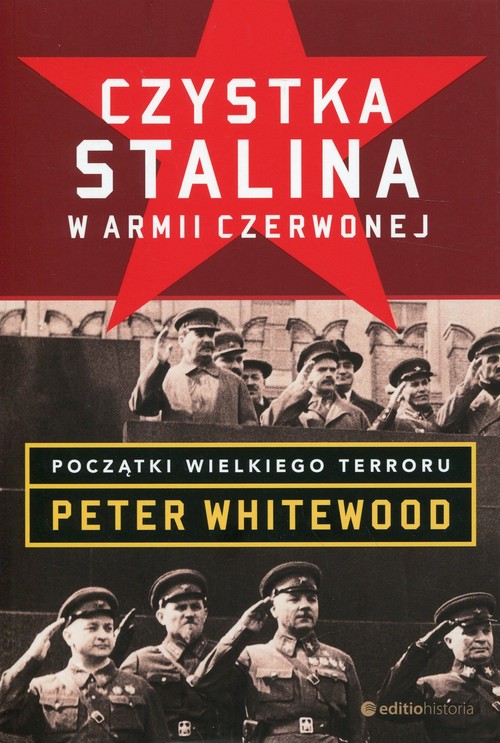 Image of Czystka Stalina w Armii Czerwonej Początki wielkiego terroru