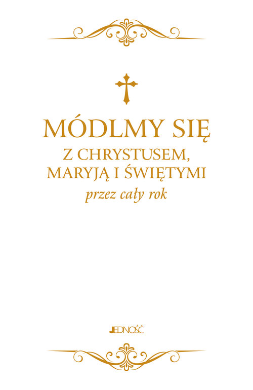 Image of Módlmy się z Chrystusem Maryją i świętymi przez cały rok