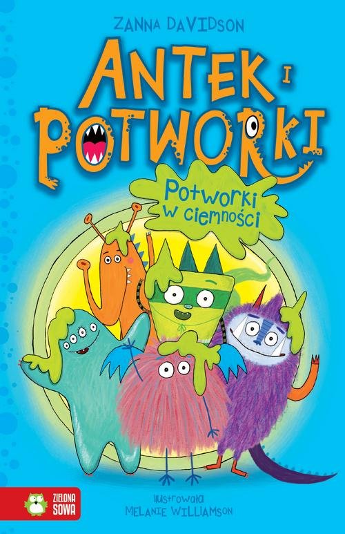 Image of Antek i potworki Tom 1 Potworki w ciemności