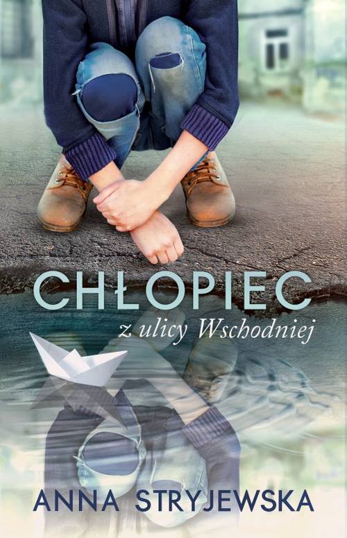 Image of Chłopiec z ulicy Wschodniej