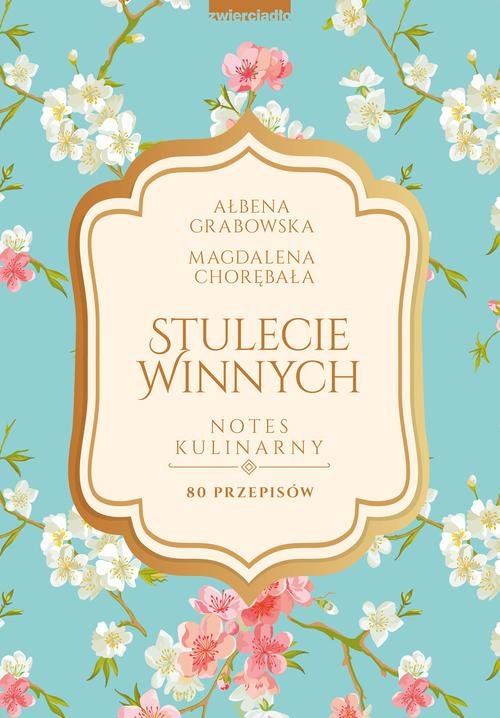 Image of Stulecie Winnych Notes kulinarny 80 przepisów