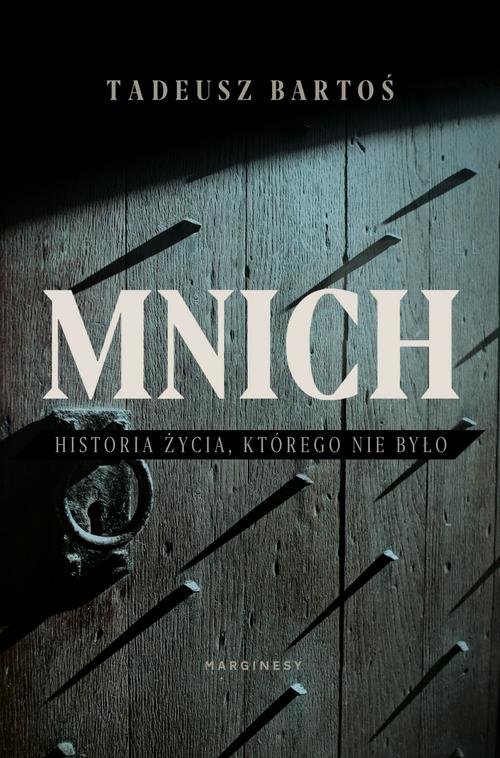 Image of Mnich. Historia życia, którego nie było