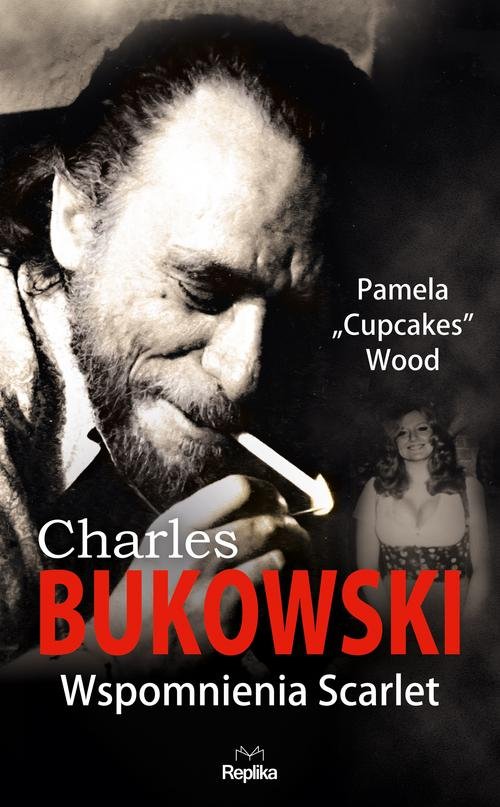 Image of CHARLES BUKOWSKI Wspomnienia Scarlet