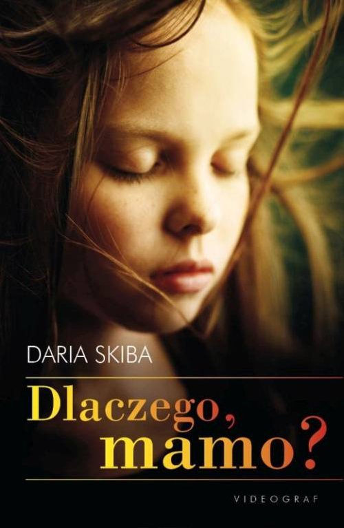 Image of Dlaczego mamo?