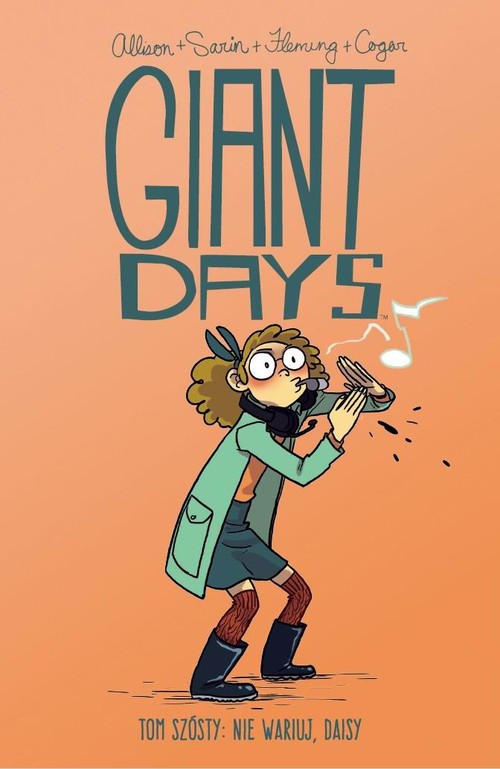 Image of Giant Days Tom 6 Nie wariuj Daisy