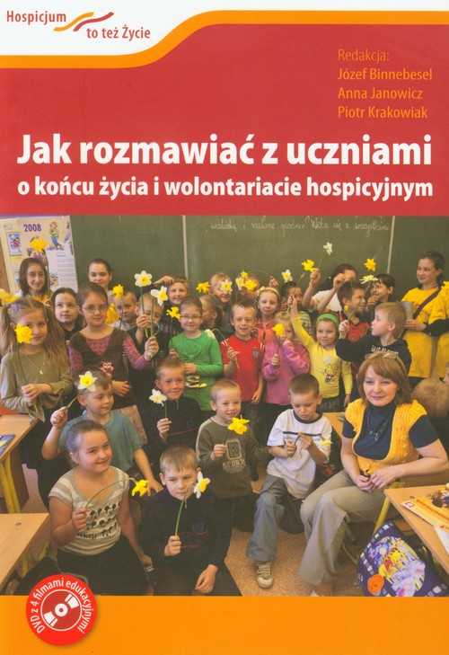 Image of Jak rozmawiać z uczniami o końcu życia i wolontariacie hospicyjnym + DVD