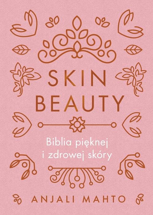 Image of Skin Beauty Biblia pięknej i zdrowej skóry