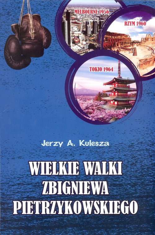 Image of Wielkie walki Zbigniewa Pietrzykowskiego
