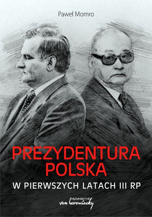 Image of Prezydentura polska w pierwszych latach III RP
