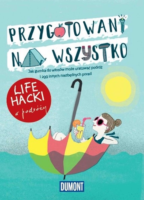 Image of LIfe hacki w podróży Przygotowani na wszystko