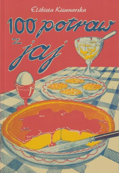 Image of 100 potraw z jaj