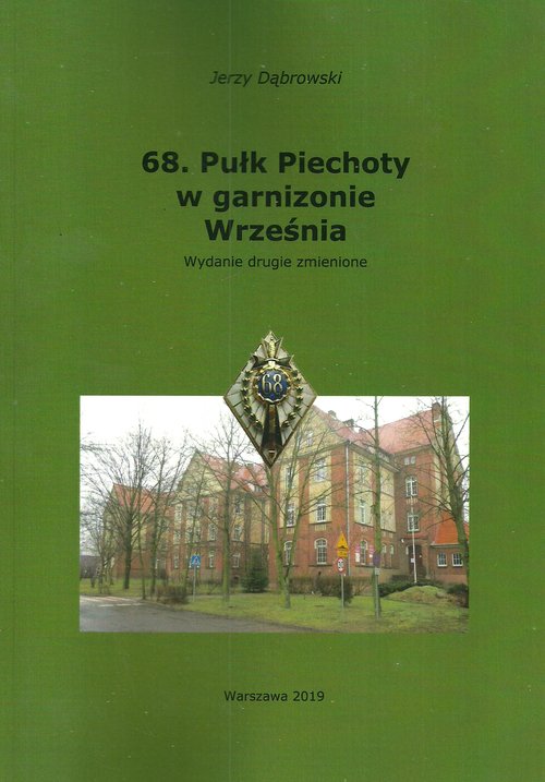 Image of 68. Pułk Piechoty w garnizonie Września