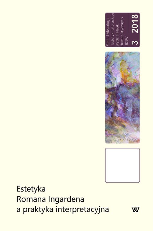 Image of Estetyka Romana Ingardena a praktyka interpretacyjna