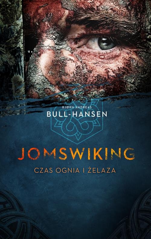 Image of Jomswiking Jomswiking. Czas ognia i żelaza