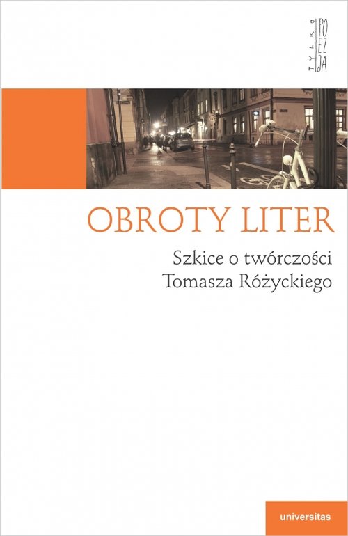 Image of Obroty liter Szkice o twórczości Tomasza Różyckiego