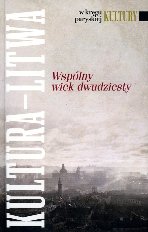 Image of Kultura Litwa Wspólny wiek dwudziesty