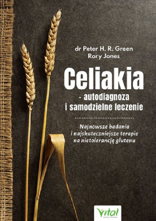 Image of Celiakia autodiagnoza i samodzielne leczenie