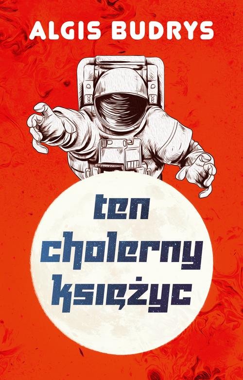 Image of Ten cholerny Księżyc