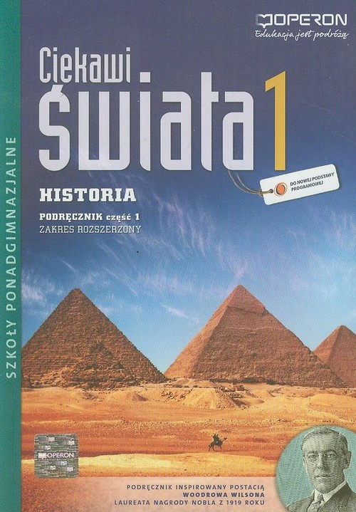 Image of Ciekawi świata 1 Historia Podręcznik Część 1 Zakres rozszerzony Szkoła ponadgimnazjalna