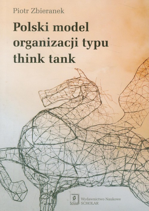 Image of Polski model organizacji typu think tank