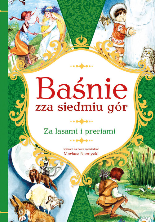 Image of Baśnie zza siedmiu gór Za lasami i preriami
