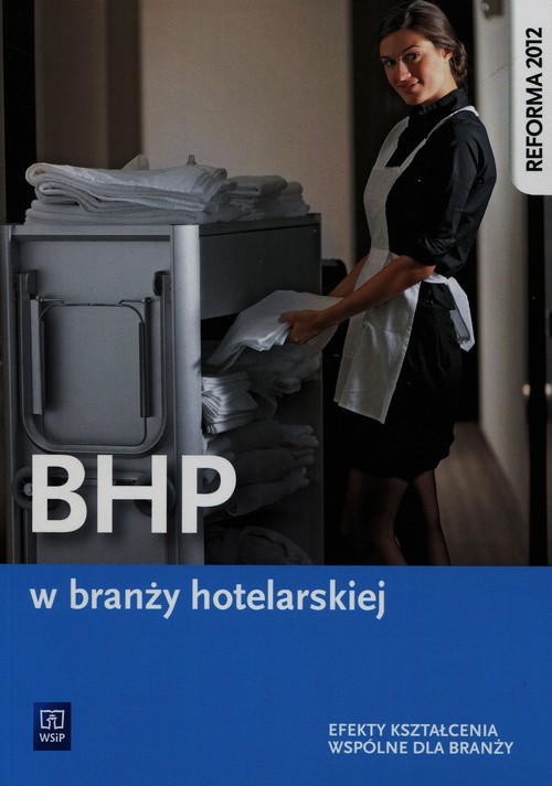 Image of BHP w branży hotelarskiej Podręcznik Szkoła ponadgimnazjalna