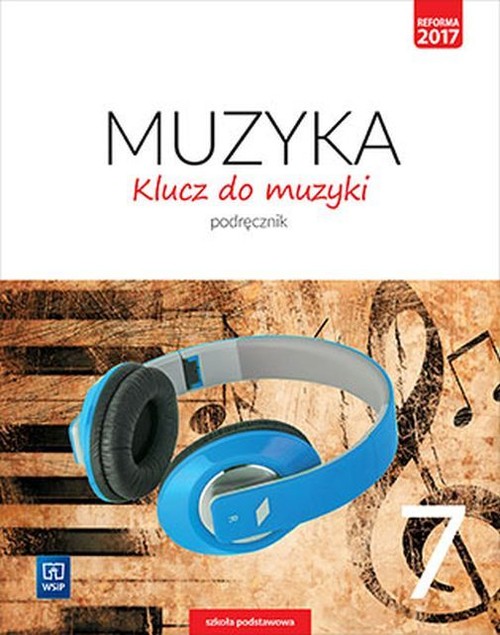 Image of Klucz do muzyki 7 Podręcznik Szkoła podstawowa
