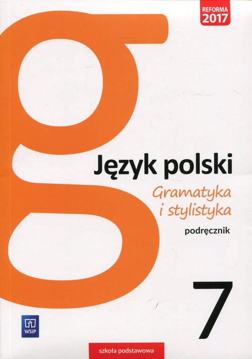 Image of Gramatyka i stylistyka Język polski 7 Podręcznik Szkoła podstawowa