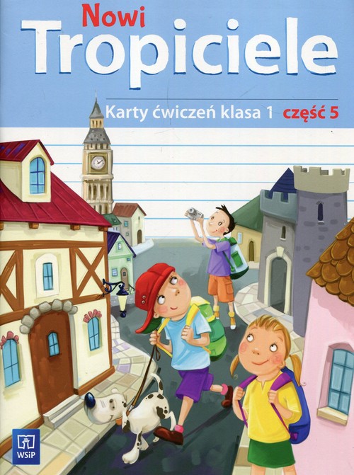 Image of Nowi Tropiciele 1 Karty ćwiczeń Część 5 Szkoła podstawowa