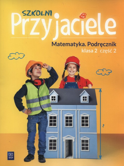 Image of Szkolni Przyjaciele 2 Matematyka część 2 Szkoła podstawowa