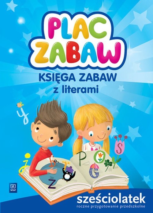 Image of Plac zabaw Księga zabaw z literami Sześciolatek Roczne przygotowanie przedszkolne