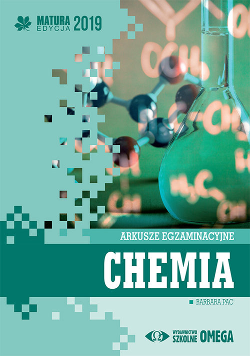 Image of Chemia Matura 2019 Arkusze egzaminacyjne