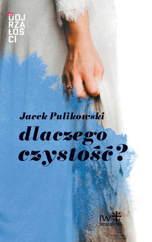 Image of Dlaczego czystość?