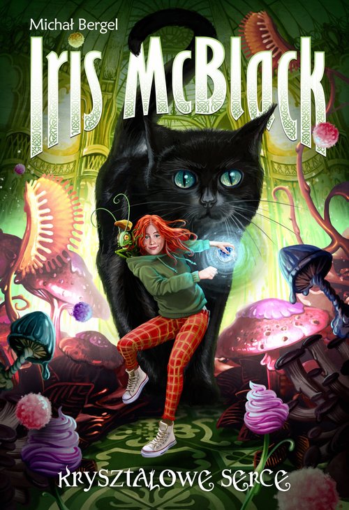 Image of Iris McBlack Tom 1 Kryształowe serce