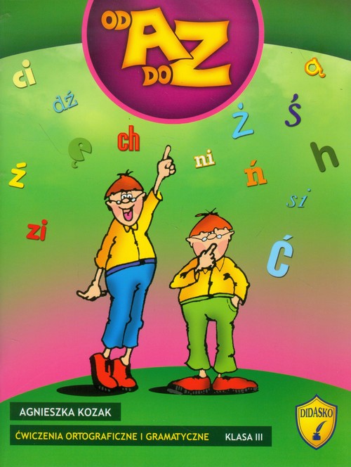 Image of Ćwiczenia ortograficzne i gramatyczne od A do Z klasa 3
