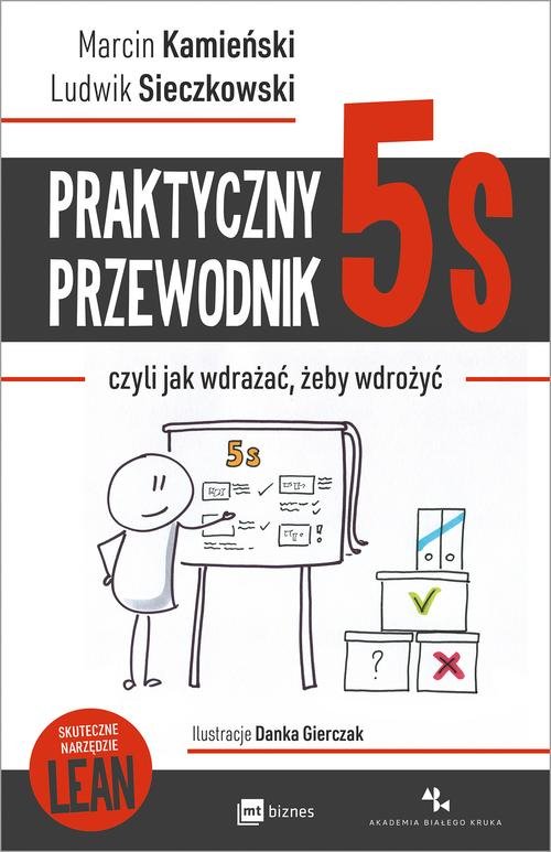 Image of Praktyczny przewodnik 5s czyli jak wdrażać, żeby wdrożyć