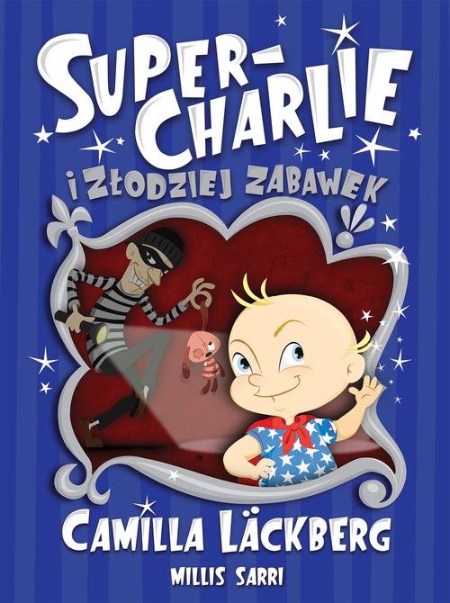 Image of Super-Charlie i złodziej zabawek