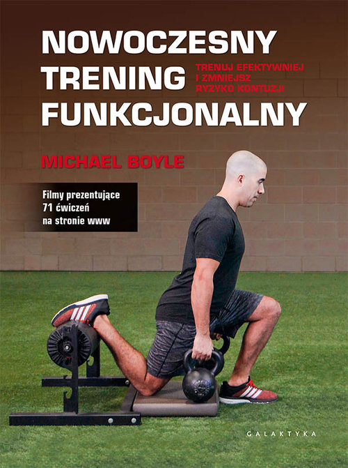 Image of Nowoczesny trening funkcjonalny Trenuj efektywniej i zmniejsz ryzyko kontuzji