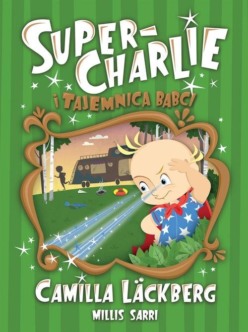 Image of Super-Charlie i tajemnica babci