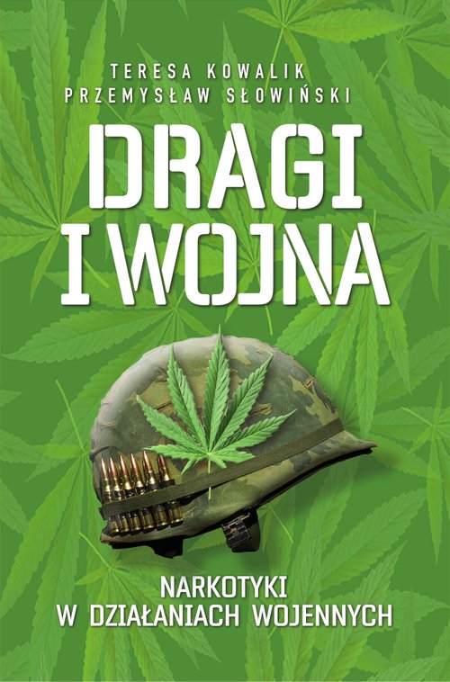 Image of Dragi i Wojna Narkotyki w działaniach wojennych
