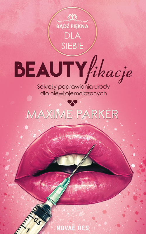 Image of Beautyfikacje Sekrety poprawiania urody dla niewtajemniczonych