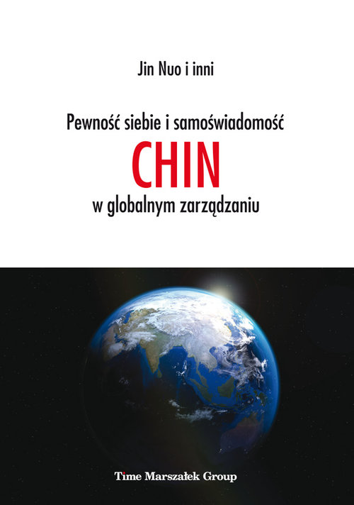 Image of Pewność siebie i samoświadomość Chin w globalnym zarządzaniu