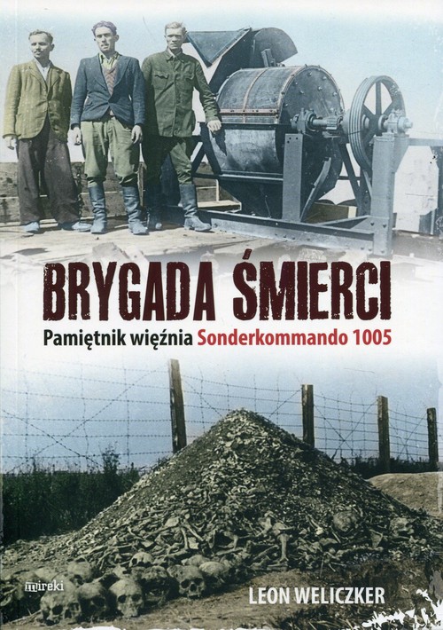 Image of Brygada śmierci Pamiętnik więźnia Sonderkommando 1005