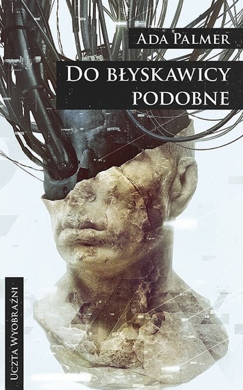 Image of Do błyskawicy podobne 1 Cyklu Terra Ignota
