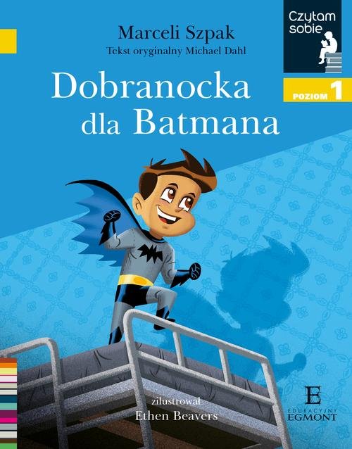 Image of Czytam sobie Dobranocka dla Batmana Poziom 1