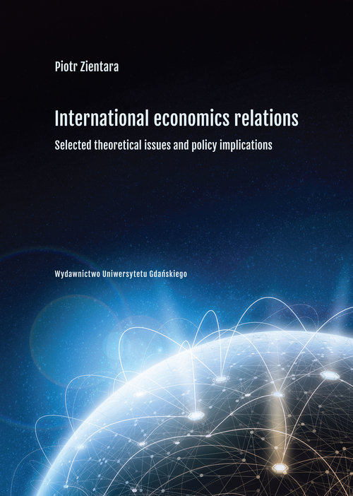 Image of International economic relations. Selected theoretical issues and policy implications